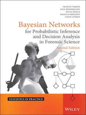 cover image of Bayesian Networks for Probabilistic Inference and Decision Analysis in Forensic Science